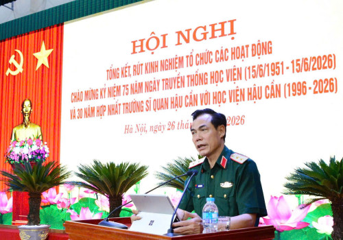 HỌC VIỆN HẬU CẦN: LAN TỎA TRUYỀN THỐNG VẺ VANG VÀ NÂNG TẦM VỊ THẾ HỌC VIỆN