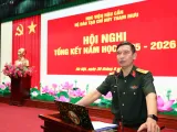 HỆ ĐÀO TẠO CHỈ HUY THAM MƯU TỔ CHỨC HỘI NGHỊ TỔNG KẾT NĂM HỌC 2025-2026