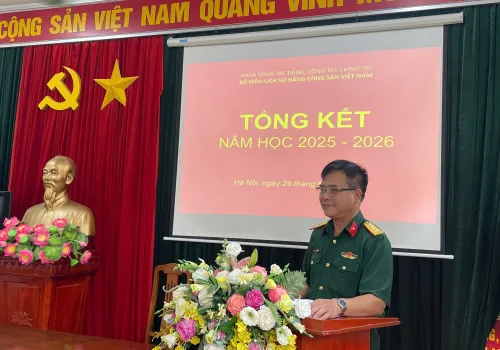 BỘ MÔN LỊCH SỬ ĐẢNG CỘNG SẢN VIỆT NAM TỔNG KẾT NĂM HỌC 2025 - 2026: GIỮ VỮNG CHẤT LƯỢNG GIẢNG DẠY, ĐẨY MẠNH NGHIÊN CỨU KHOA HỌC VÀ CHUYỂN ĐỔI SỐ