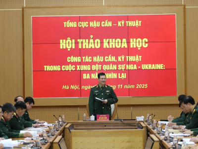 HỌC VIỆN HẬU CẦN THAM DỰ HỘI THẢO KHOA HỌC VỀ HẬU CẦN - KỸ THUẬT TRONG CHIẾN TRANH HIỆN ĐẠI