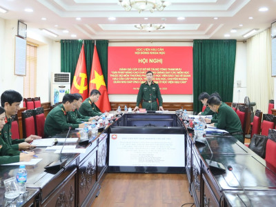 HỌC VIỆN HẬU CẦN TỔ CHỨC HỘI NGHỊ ĐÁNH GIÁ CẤP CƠ SỞ ĐỀ TÀI CẤP BỘ TỔNG THAM MƯU