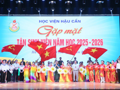 HỌC VIỆN HẬU CẦN - HÀNH TRÌNH TRI THỨC VÀ KHÁT VỌNG CỐNG HIẾN