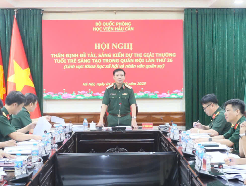 HỌC VIỆN HẬU CẦN TỔ CHỨC HỘI NGHỊ THẨM ĐỊNH ĐỀ TÀI, SÁNG KIẾN DỰ THI GIẢI THƯỞNG TUỔI TRẺ SÁNG TẠO TRONG QUÂN ĐỘI LẦN THỨ 26 LĨNH VỰC KHOA HỌC XÃ HỘI VÀ NHÂN VĂN QUÂN SỰ