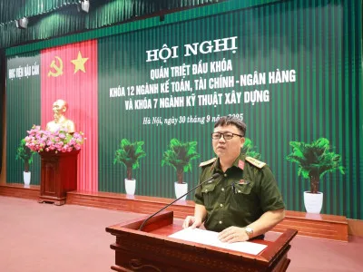 HỌC VIỆN HẬU CẦN TỔ CHỨC HỘI NGHỊ QUÁN TRIỆT ĐẦU KHOÁ CHO SINH VIÊN KHOÁ 12 NGÀNH KẾ TOÁN, TÀI CHÍNH - NGÂN HÀNG VÀ KHÓA 7 NGÀNH KỸ THUẬT XÂY DỰNG