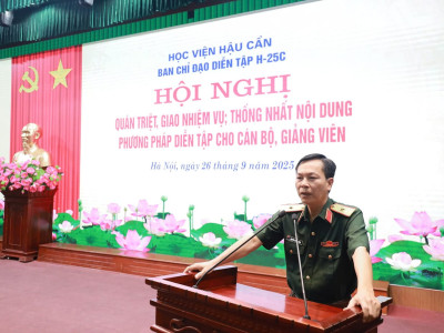 HỌC VIỆN HẬU CẦN QUYẾT TÂM HOÀN THÀNH  XUẤT SẮC NHIỆM VỤ DIỄN TẬP H-25C