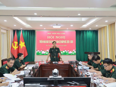 HỌC VIỆN HẬU CẦN TỔ CHỨC HỘI NGHỊ TRIỂN KHAI CÔNG TÁC ĐÀO TẠO ĐẠI HỌC DÂN SỰ NĂM HỌC 2025 - 2026