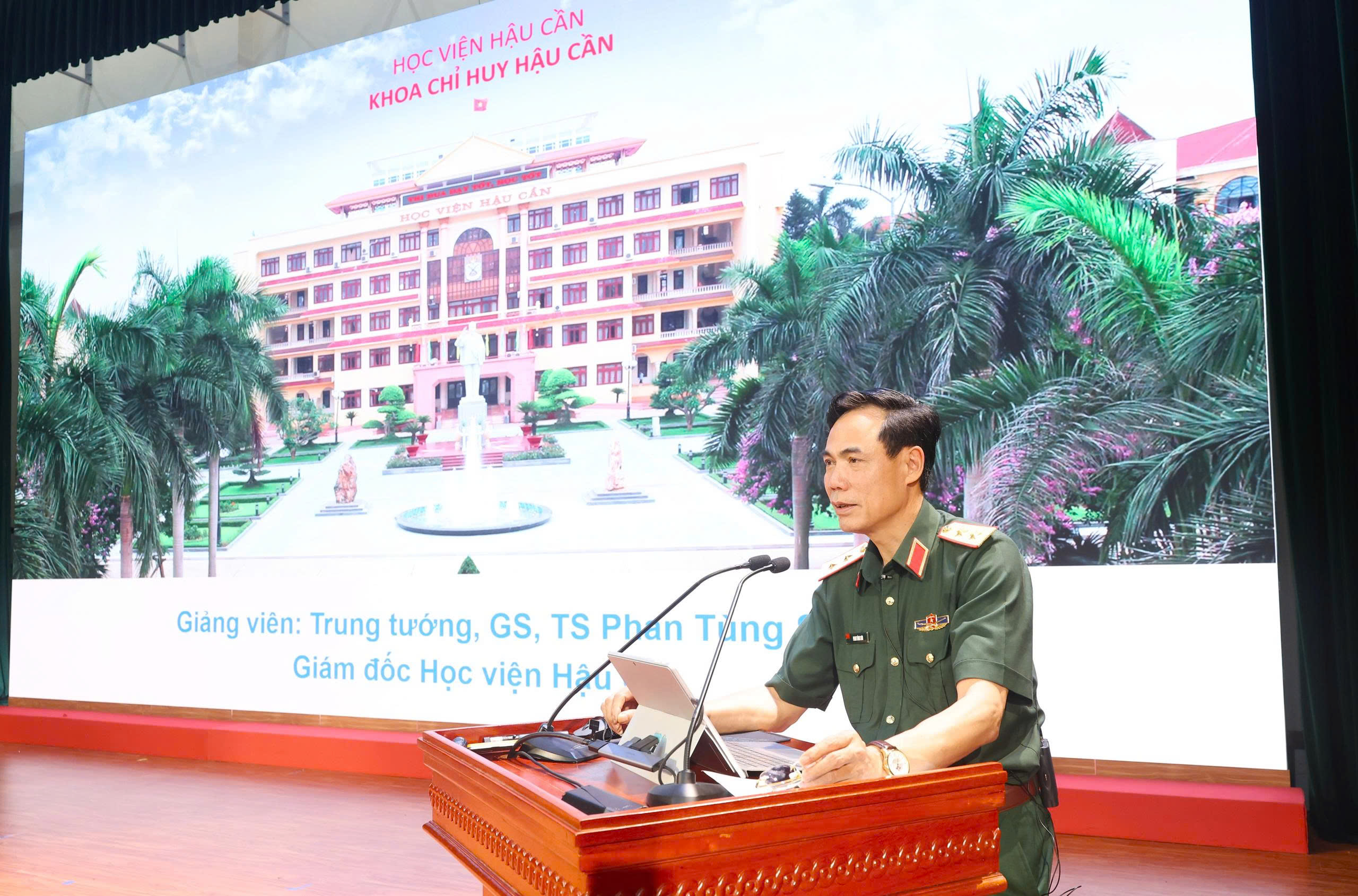 HỌC VIỆN HẬU CẦN KHÔNG NGỪNG ĐỔI MỚI NÂNG CAO CHẤT LƯỢNG ĐÀO TẠO CHỦ NHIỆM HẬU CẦN - KỸ THUẬT TRUNG (LỮ) ĐOÀN