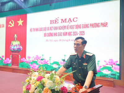 HỌC VIỆN HẬU CẦN BẾ MẠC HỘI THI NHÀ GIÁO GIỎI VÀ RÚT KINH NGHIỆM HOẠT ĐỘNG GIẢNG PHƯƠNG PHÁP, BỒI DƯỠNG NHÀ GIÁO NĂM HỌC 2024 - 2025