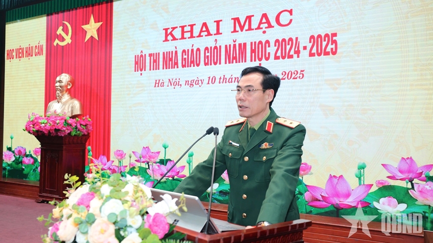 HỌC VIỆN HẬU CẦN KHAI MẠC HỘI THI NHÀ GIÁO GIỎI CẤP HỌC VIỆN NĂM HỌC 2024 – 2025