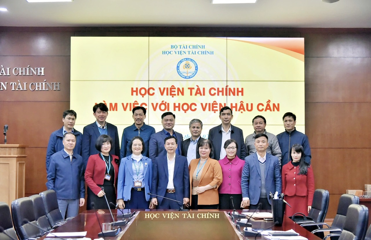 HỌC VIỆN HẬU CẦN LÀM VIỆC VỚI HỌC VIỆN TÀI CHÍNH VỀ  HỢP TÁC ĐÀO TẠO ĐẠI HỌC VÀ SAU ĐẠI HỌC