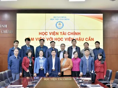 HỌC VIỆN HẬU CẦN LÀM VIỆC VỚI HỌC VIỆN TÀI CHÍNH VỀ  HỢP TÁC ĐÀO TẠO ĐẠI HỌC VÀ SAU ĐẠI HỌC