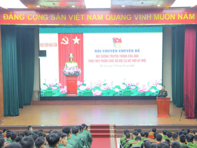 NOI GƯƠNG TRUYỀN THỐNG CHA ANH, PHÁT HUY PHẨM CHẤT “BỘ ĐỘI CỤ HỒ” THỜI KỲ MỚI