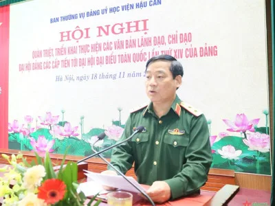 HỌC VIỆN HẬU CẦN QUÁN TRIỆT, TRIỂN KHAI CÁC VĂN BẢN LÃNH ĐẠO, CHỈ ĐẠO ĐẠI HỘI ĐẢNG CÁC CẤP