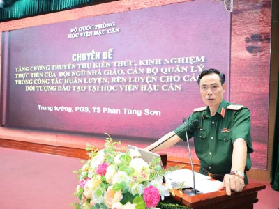 TĂNG CƯỜNG TRUYỀN THỤ KIẾN THỨC, KINH NGHIỆM THỰC TIỄN CỦA ĐỘI NGŨ NHÀ GIÁO, CÁN BỘ QUẢN LÝ TRONG CÔNG TÁC HUẤN LUYỆN, RÈN LUYỆN CHO CÁC ĐỐI TƯỢNG ĐÀO TẠO TẠI HỌC VIỆN HẬU CẦN