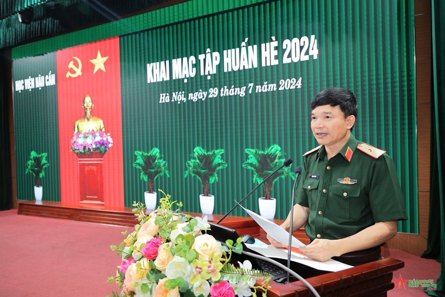 HỌC VIỆN HẬU CẦN KHAI MẠC TẬP HUẤN HÈ 2024