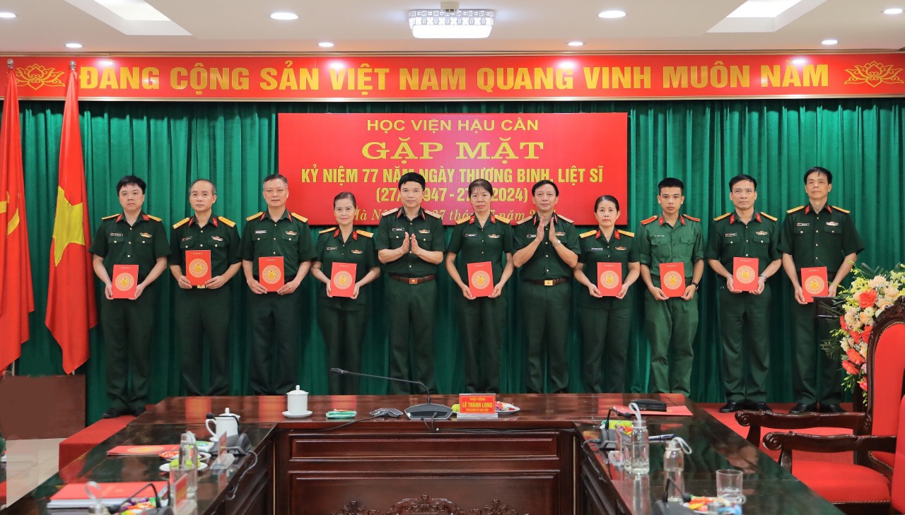 HỌC VIỆN HẬU CẦN GẶP MẶT KỶ NIỆM 77 NĂM NGÀY THƯƠNG BINH – LIỆT SĨ