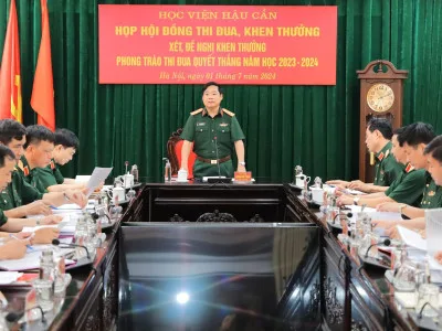 HỘI ĐỒNG THI ĐUA, KHEN THƯỞNG HỌC VIỆN HẬU CẦN HỌP XÉT THI ĐUA, KHEN THƯỞNG NĂM HỌC 2023 - 2024