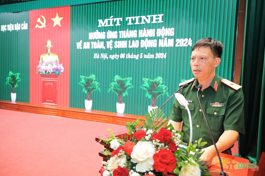 HỌC VIỆN HẬU CẦN MÍT TINH HƯỞNG ỨNG THÁNG HÀNH ĐỘNG VỀ AN TOÀN, VỆ SINH LAO ĐỘNG