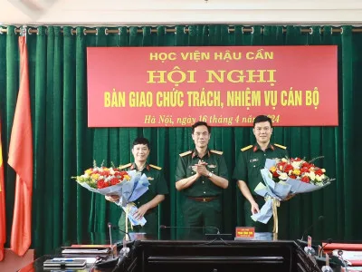 HỌC VIỆN HẬU CẦN TỔ CHỨC BÀN GIAO CHỨC TRÁCH, NHIỆM VỤ CÁN BỘ