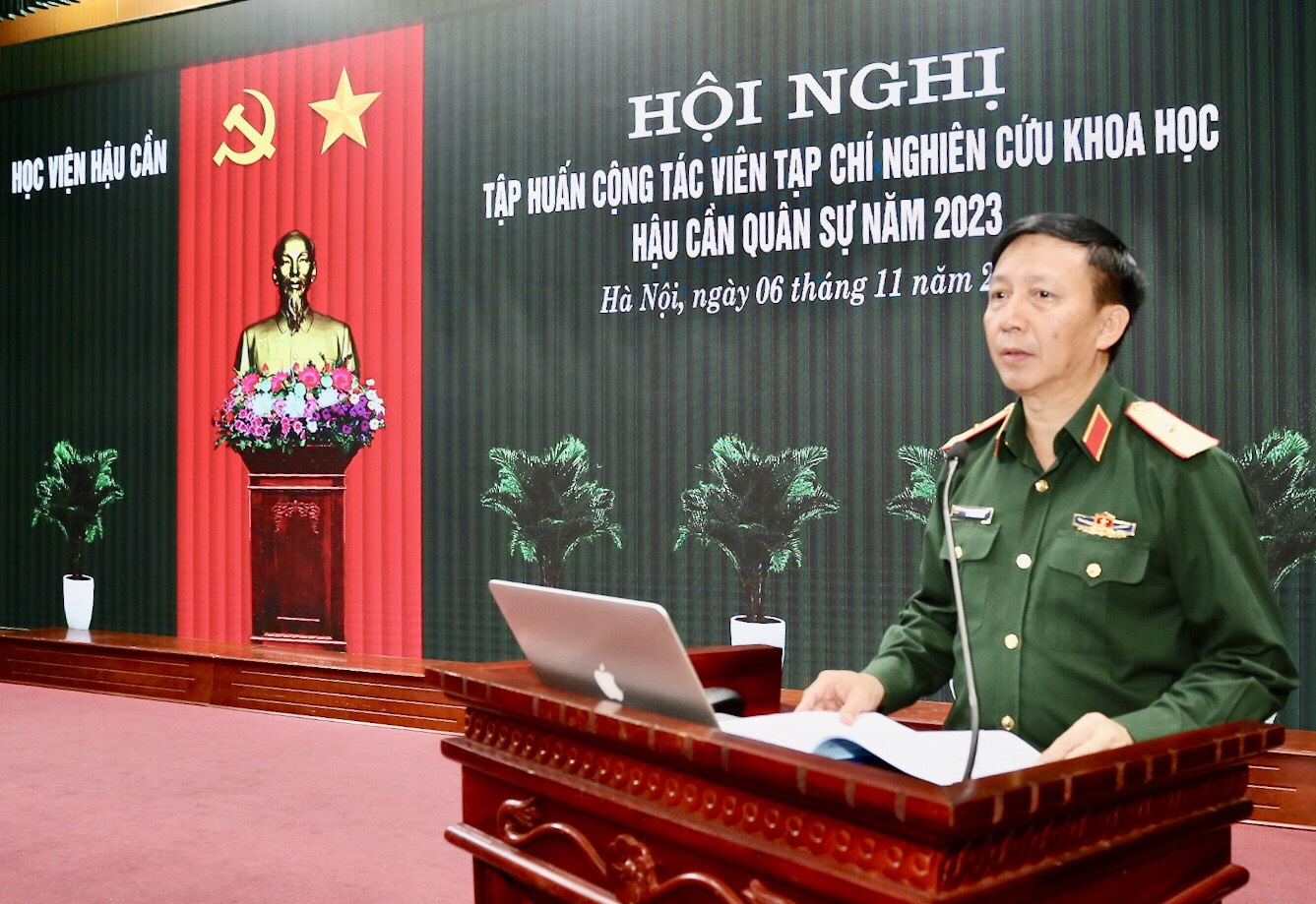 HỘI NGHỊ TẬP HUẤN CỘNG TÁC VIÊN TẠP CHÍ NGHIÊN CỨU KHOA HỌC HẬU CẦN QUÂN SỰ NĂM 2023