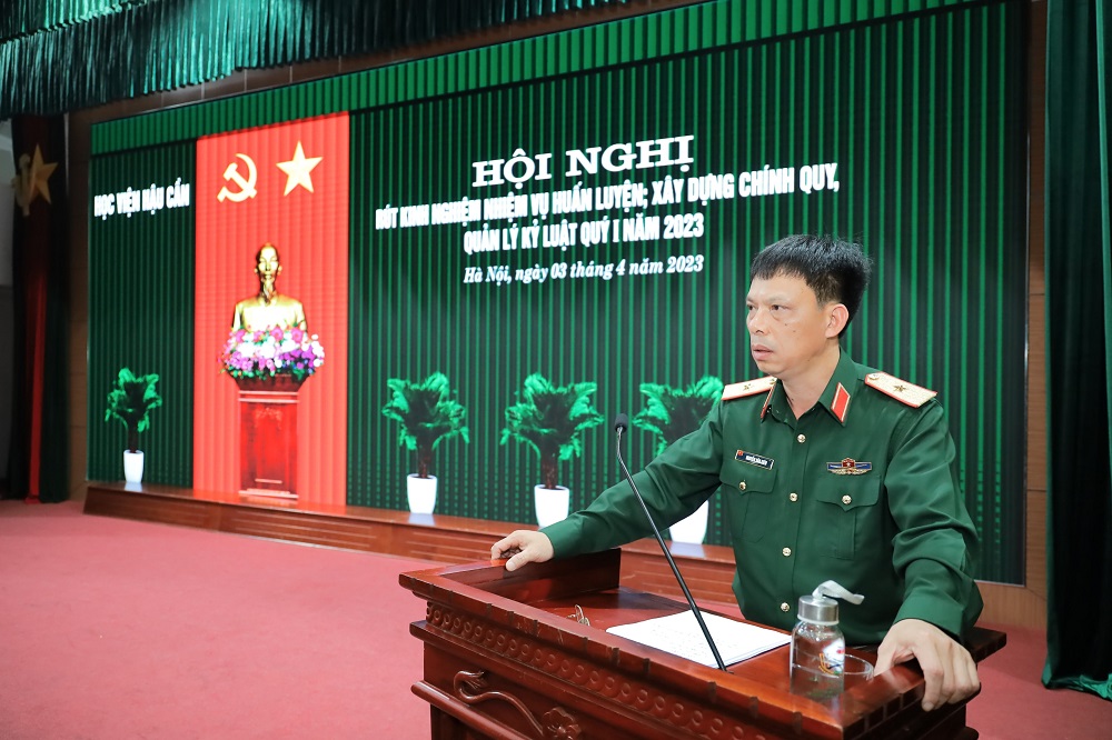 HỌC VIỆN HẬU CẦN TỔ CHỨC HỘI NGHỊ RÚT KINH NGHIỆM NHIỆM VỤ HUẤN LUYỆN, XÂY DỰNG CHÍNH QUY, QUẢN LÝ KỶ LUẬT QUÝ I NĂM 2023.