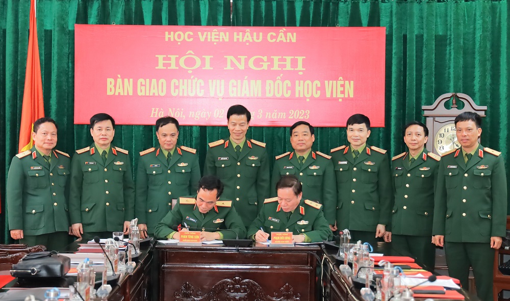 HỘI NGHỊ BÀN GIAO CHỨC VỤ GIÁM ĐỐC HỌC VIỆN HẬU CẦN