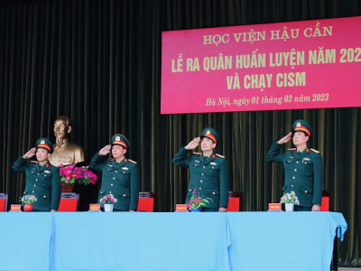 HỌC VIỆN HẬU CẦN TỔ CHỨC LỄ RA QUÂN HUẤN LUYỆN NĂM 2023
