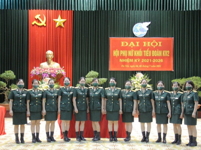 HỘI PHỤ NỮ KHỐI TIỂU ĐOÀN KHU VỰC 2, HỌC VIỆN HẬU CẦN TỔ CHỨC THÀNH CÔNG ĐẠI HỘI NHIỆM KỲ 2021 - 2026
