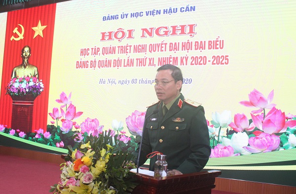 HỌC VIỆN HẬU CẦN TỔ CHỨC HỘI NGHỊ HỌC TẬP, QUÁN TRIỆT NGHỊ QUYẾT ĐẠI HỘI ĐẠI BIỂU ĐẢNG BỘ QUÂN ĐỘI LẦN THỨ XI