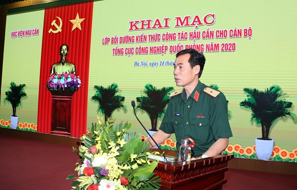 KHAI MẠC LỚP BỒI DƯỠNG CÔNG TÁC HẬU CẦN CHO CÁN BỘ TỔNG CỤC CÔNG NGHIỆP QUỐC PHÒNG NĂM 2020