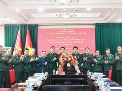 HỌC VIỆN HẬU CẦN: PHÁT TRIỂN LÝ LUẬN BẢO ĐẢM HẬU CẦN CHIẾN DỊCH PHÒNG NGỰ TRONG CHIẾN TRANH BẢO VỆ TỔ QUỐC
