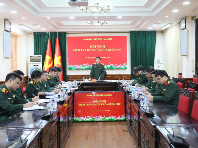 TỪ KIỂM TRA ĐẾN NÂNG CAO NĂNG LỰC LÃNH ĐẠO Ở ĐẢNG BỘ KHOA QUÂN NHU, HỌC VIỆN HẬU CẦN