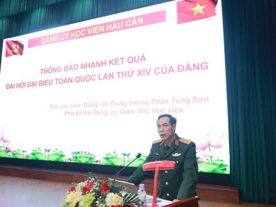 HỌC VIỆN HẬU CẦN ĐƯA TINH THẦN ĐẠI HỘI XIV CỦA ĐẢNG VÀO THỰC TIỄN
