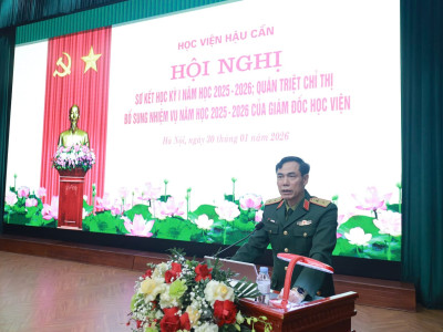 HỌC VIỆN HẬU CẦN TỔ CHỨC HỘI NGHỊ SƠ KẾT HỌC KỲ I NĂM HỌC 2025 - 2026