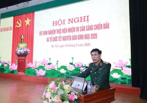 HỌC VIỆN HẬU CẦN RÚT KINH NGHIỆM, NÂNG CAO CHẤT LƯỢNG SẴN SÀNG CHIẾN ĐẤU