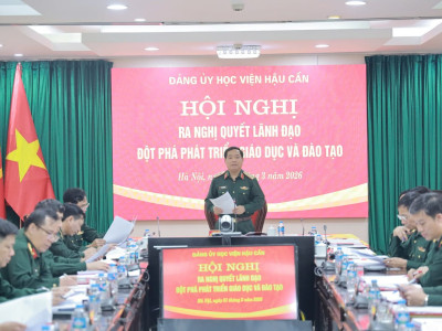 HỘI NGHỊ ĐẢNG ỦY HỌC VIỆN RA NGHỊ QUYẾT ĐỘT PHÁ PHÁT TRIỂN GIÁO DỤC, ĐÀO TẠO VÀ KẾT LUẬN LÃNH ĐẠO THỰC HIỆN NHIỆM VỤ TRỌNG TÂM QUÝ II NĂM 2026