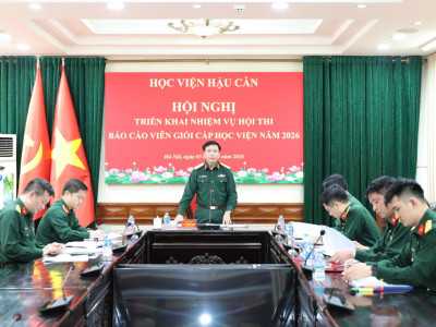 HỌC VIỆN HẬU CẦN CHÚ TRỌNG NÂNG CAO CHẤT LƯỢNG HỘI THI BÁO CÁO VIÊN GIỎI NĂM 2026