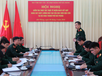 HỌC VIỆN HẬU CẦN TỔ CHỨC TỐT MÔ HÌNH CÔNG TÁC “5 TRONG 1” TẠI ĐỊA BÀN THÀNH PHỐ HẢI PHÒNG, TỈNH QUẢNG NINH