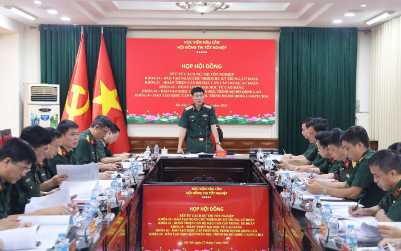 HỌC VIỆN HẬU CẦN TỔ CHỨC PHIÊN HỌP HỘI ĐỒNG XÉT TỐT NGHIỆP HỌC KỲ II NĂM HỌC 2025 - 2026