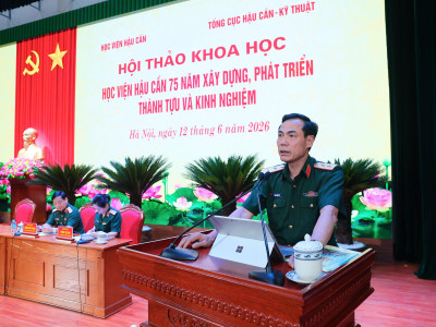 HỌC VIỆN HẬU CẦN - CƠ SỞ ĐÀO TẠO HẬU CẦN, KỸ THUẬT, TÀI CHÍNH UY TÍN HÀNG ĐẦU TRONG QUÂN ĐỘI VÀ ĐẤT NƯỚC