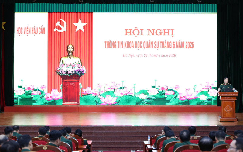 HỘI NGHỊ PHỔ BIẾN THÔNG TIN KHOA HỌC QUÂN SỰ THÁNG 6 NĂM 2026